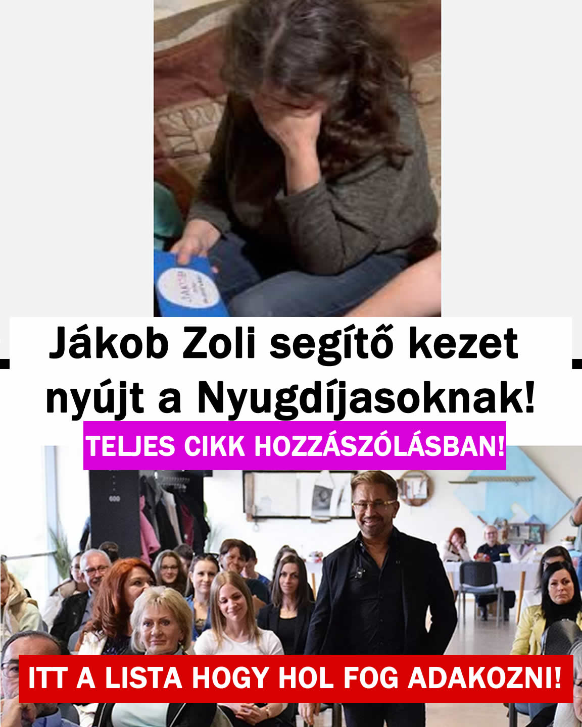 Jákob Zoli segítő kezet nyújt a Nyugdíjasoknak!