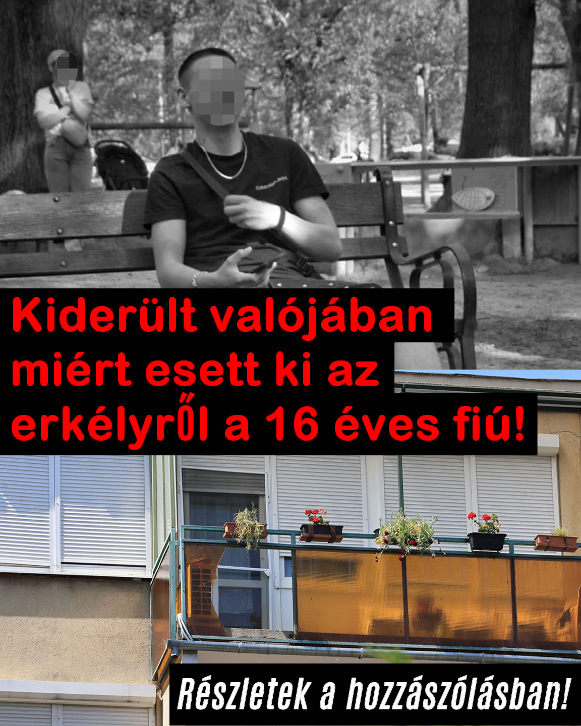 Kiderült valójában miért esett ki az erkélyről a 16 éves fiú!
