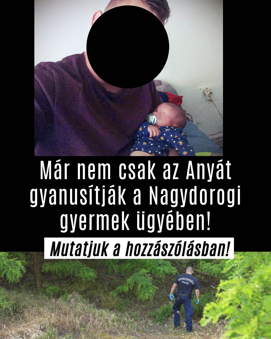 Már ŐT IS gyanusítják a Nagydorogi gyermek ügyében!