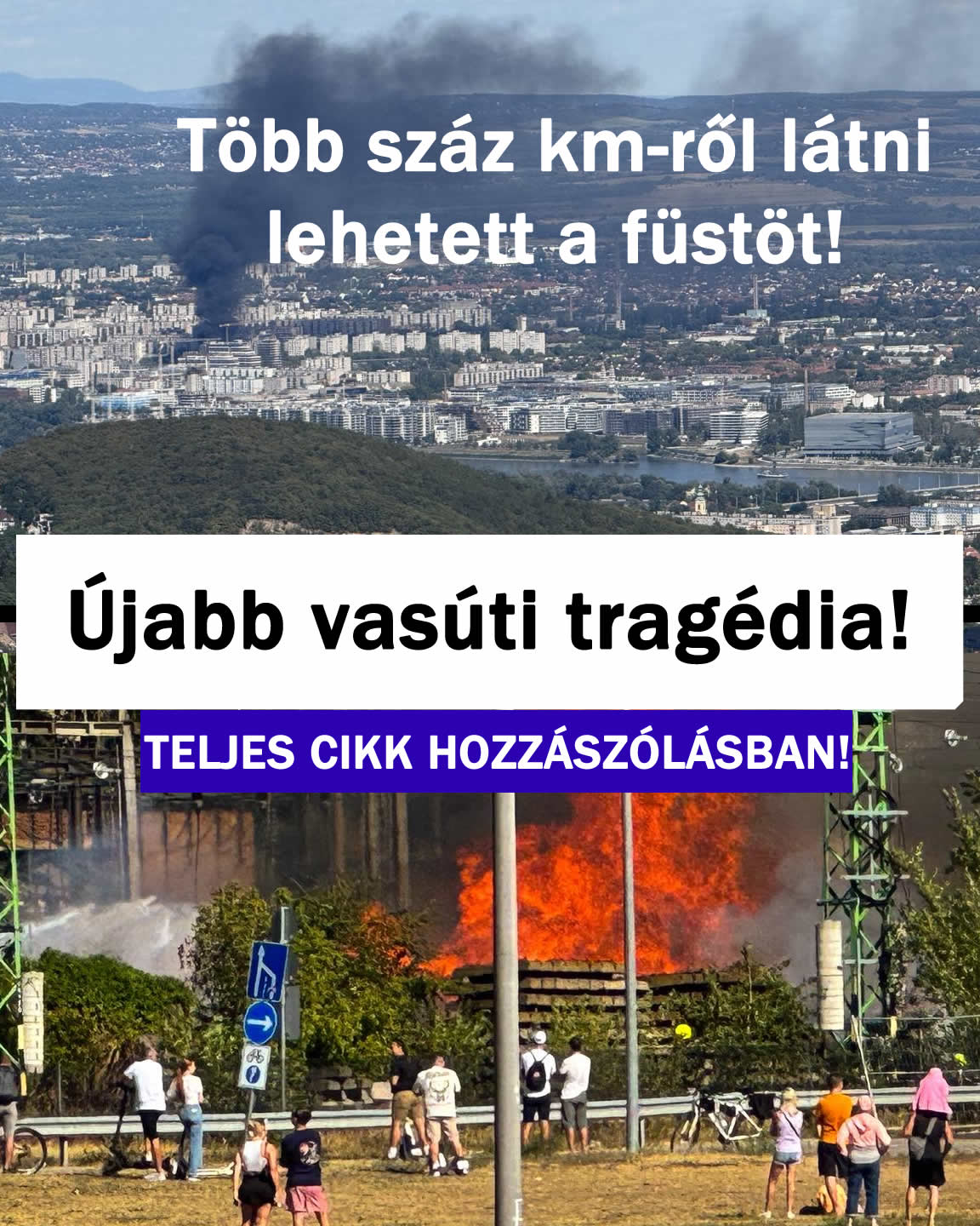 Újabb vasúti tragédia! Több száz km-ről látni lehetett a füstöt!