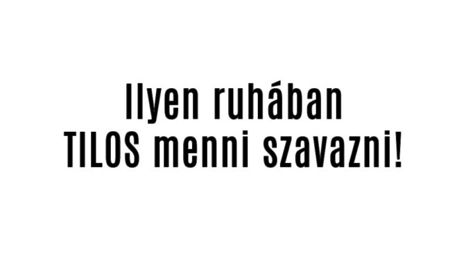 Ilyen ruhában TILOS menni szavazni!