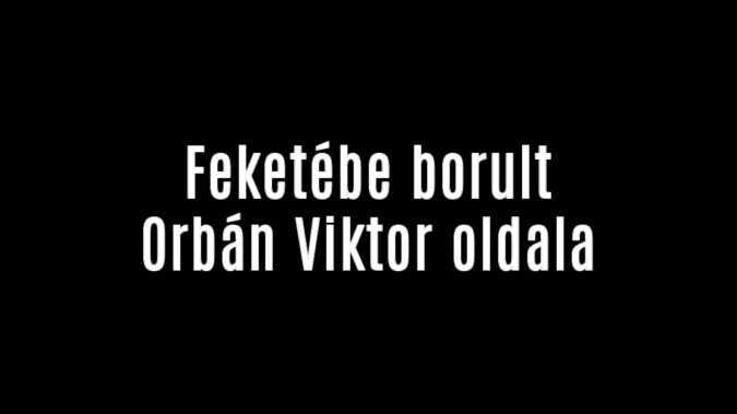 Feketébe borult Orbán Viktor oldala