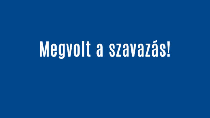Megvolt a szavazás!